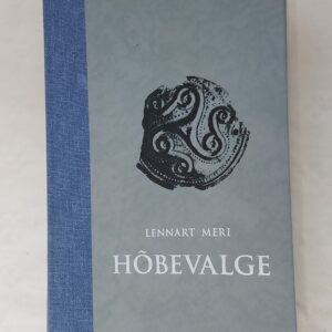 Hõbevalge. Lennart Meri. 2008