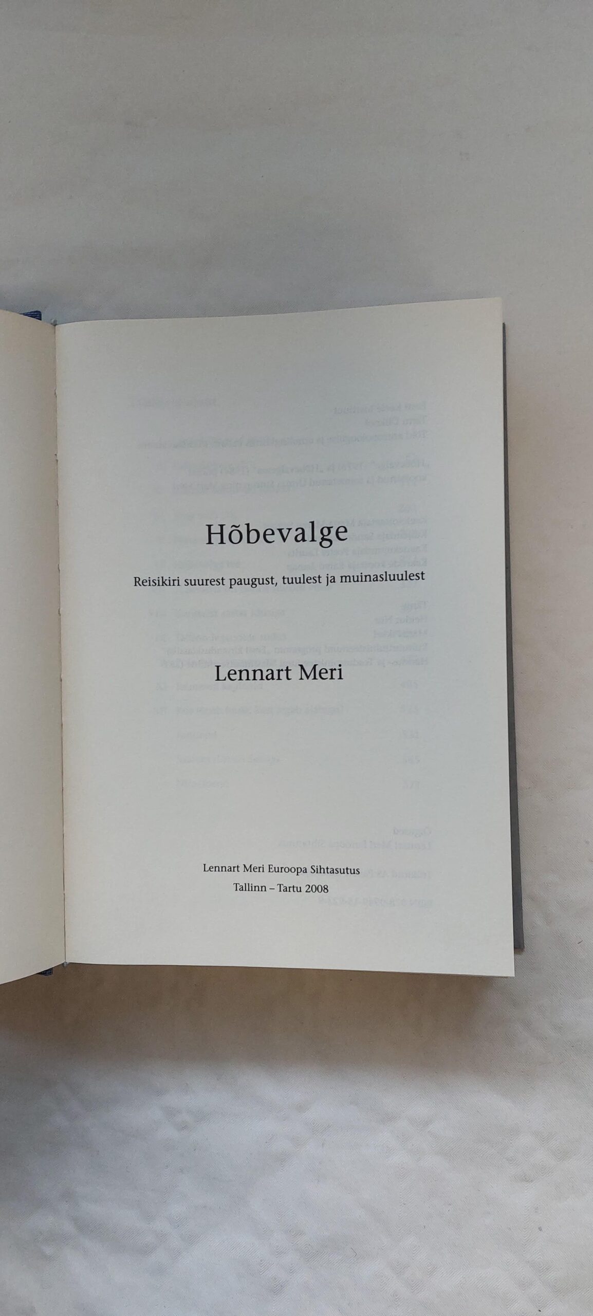 Hõbevalge. Lennart Meri. 2008 - Image 2