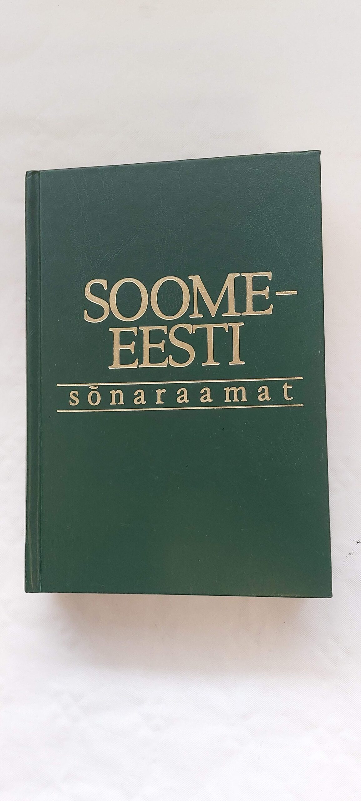SOOME-EESTI SÕNARAAMAT. KALJU PIHEL, ARNO PIKAMÄE. 1999