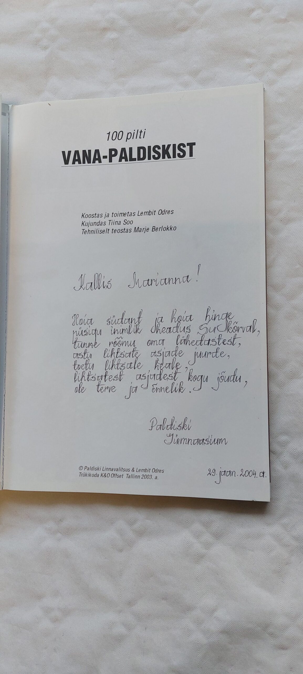 100 PILTI VANA-PALDISKIST. LEMBIT ODRES. 2003 - Image 2