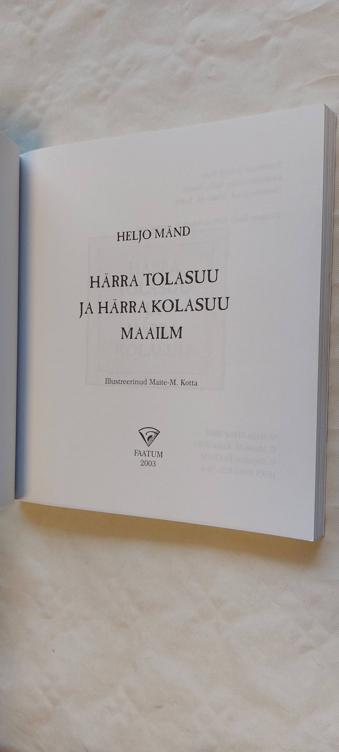 Härra Tolasuu ja Härra Kolasuu. Heljo Mänd. 2003 - Image 3