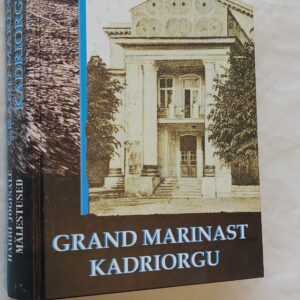 Grand Marinast Kadriorgu. Harri Jõgisalu. 2007