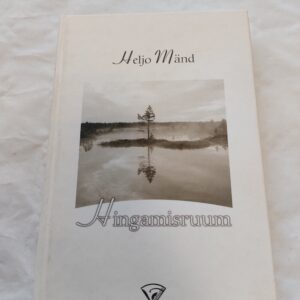 Hingamisruum. Heljo Mänd. 2003