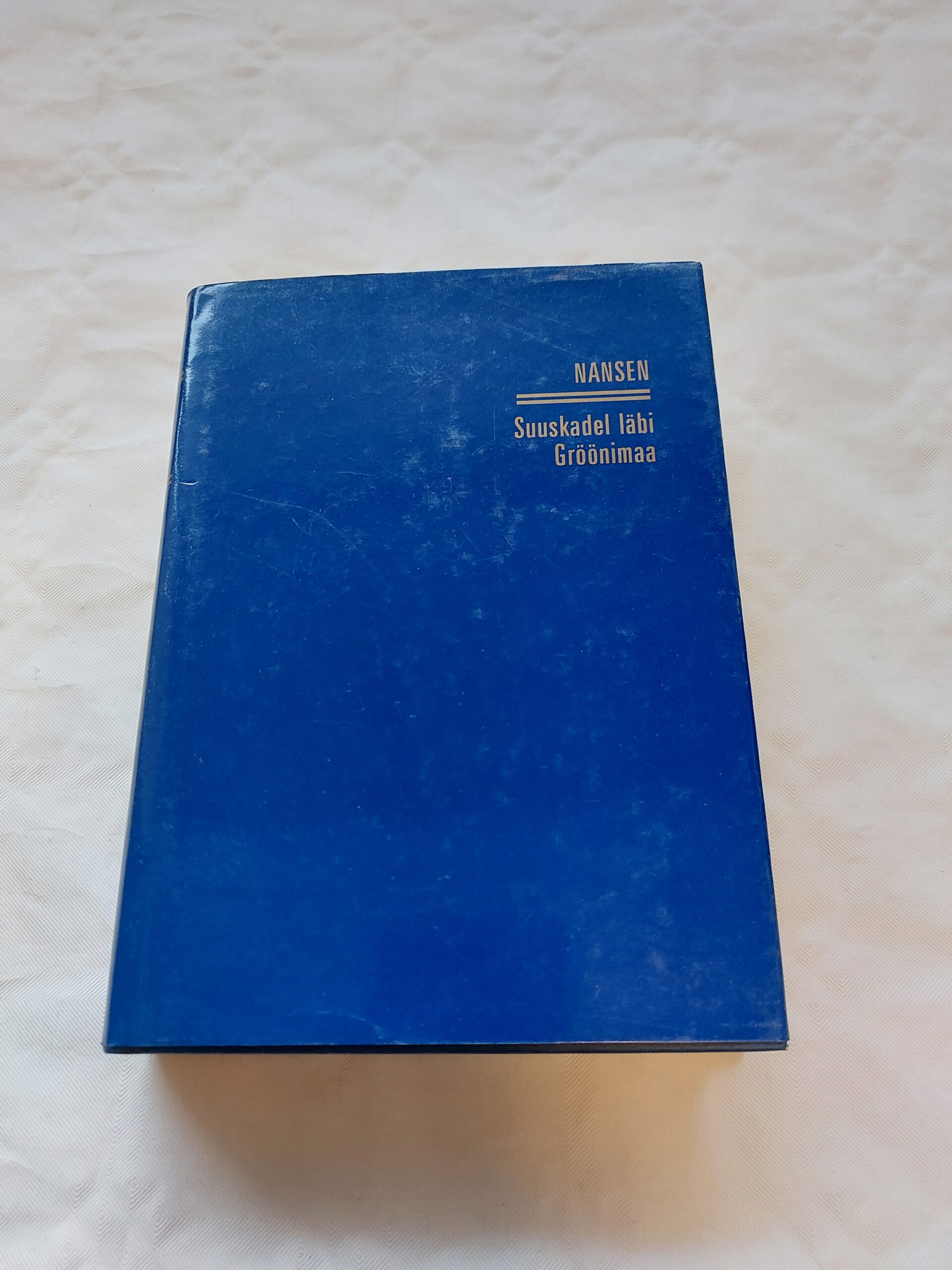 Suuskadel läbi Gröönimaa. Fridtjof Nansen. 1996