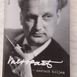 Valdo Pant - aastaid hiljem. Ene Hion. 2013