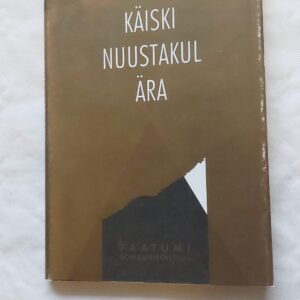 Käiski Nuustakul ära. Henn Mikelsaar. 1994