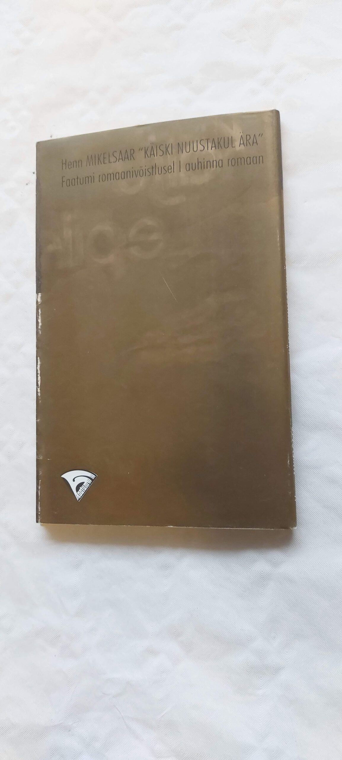 Käiski Nuustakul ära. Henn Mikelsaar. 1994 - Image 4