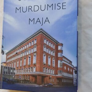 Südamete murdumise maja. Ene Hion. 2018