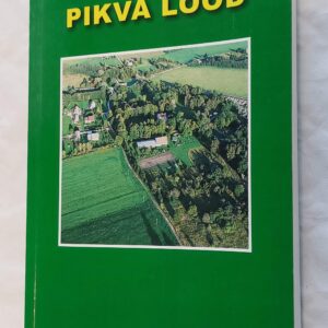 Pikva lood. 2009
