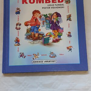 Kenad kombed. Leelo Tungal, Peeter Volkonski. 2006