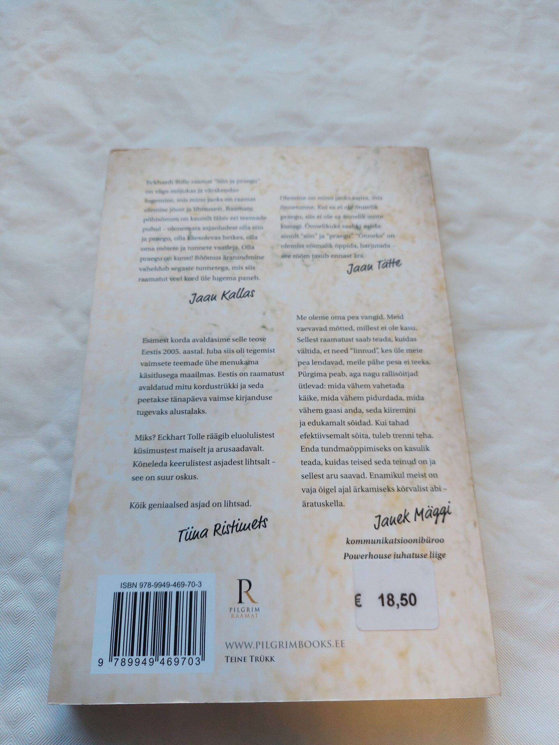 Siin ja praegu: kohaloleku jõud. Eckhart Tolle. 2012 - Image 6