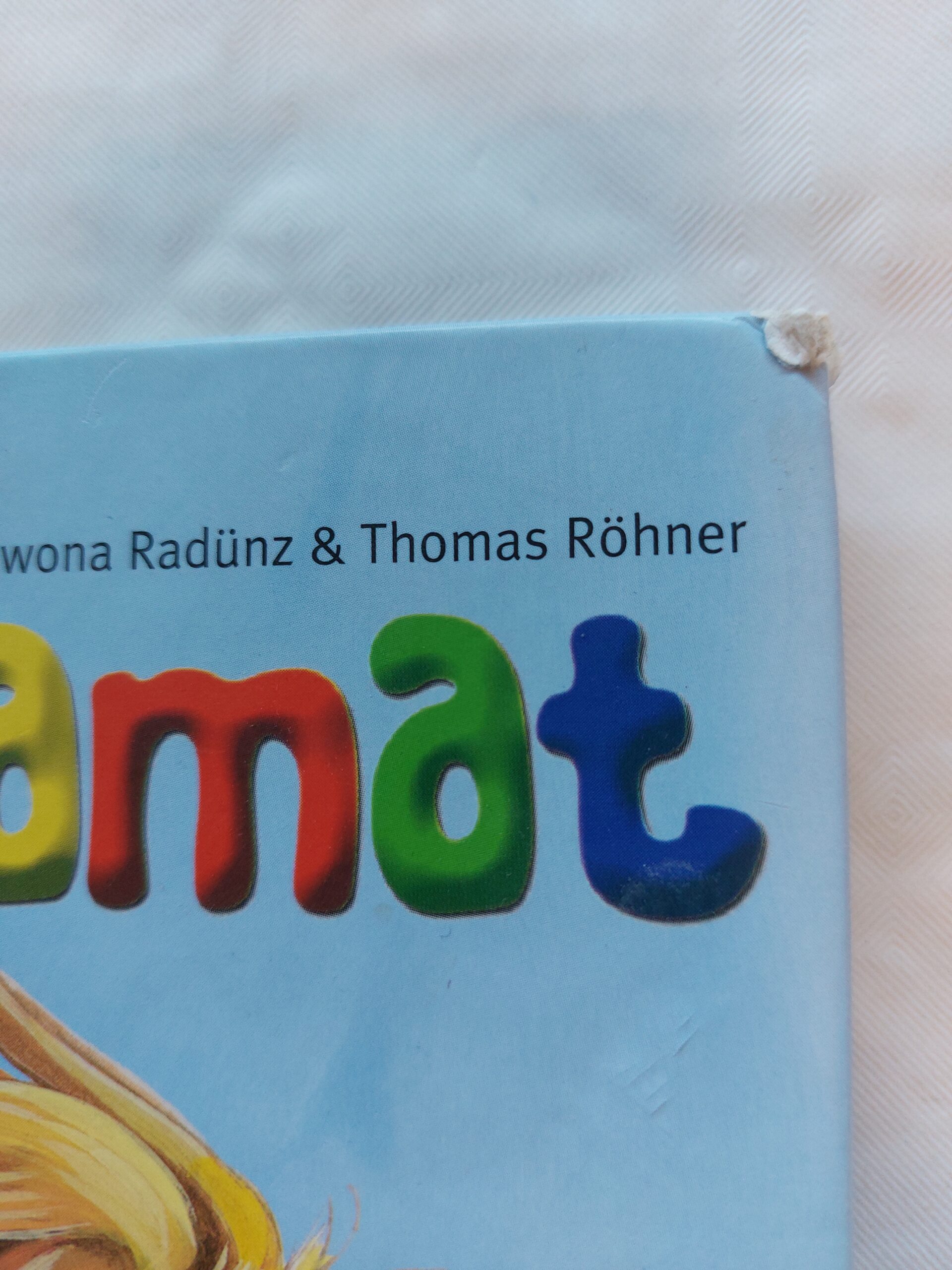 Hambaraamat. Kõik sinu piimahammastest. Iwona Radünz. 2007 - Image 2