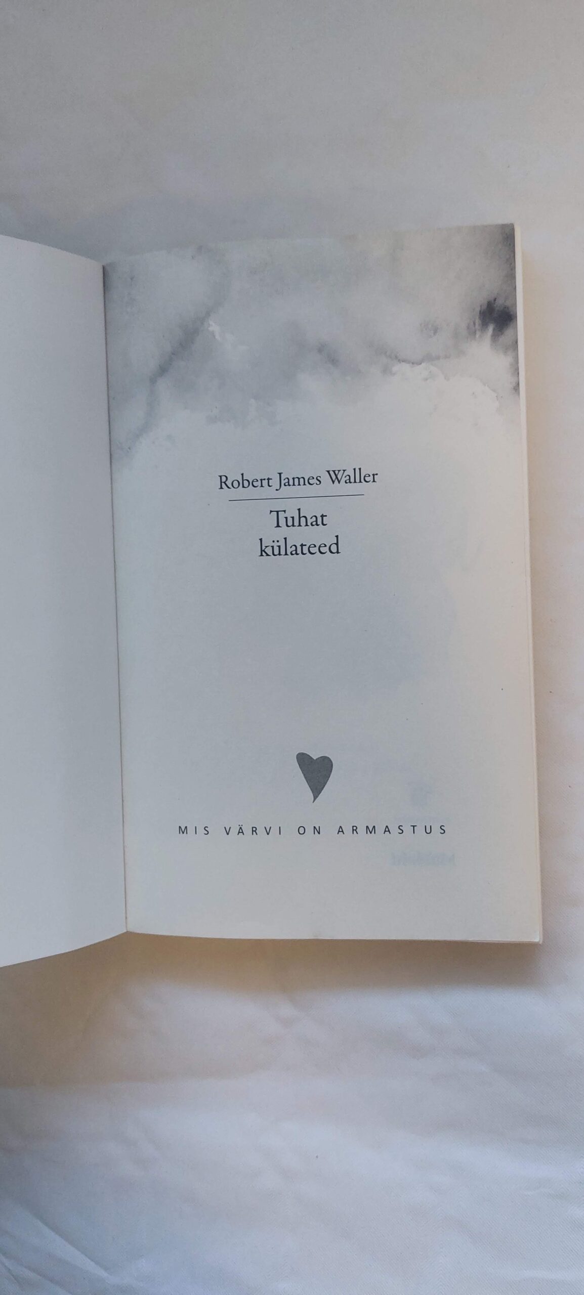 Tuhat külateed. Robert James Waller. 2025 - Image 2