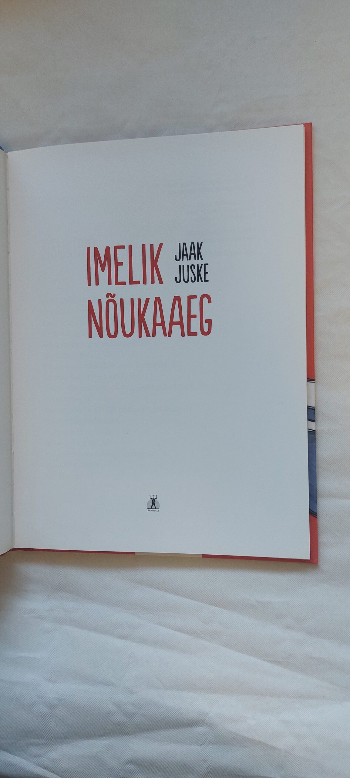 Imelik nõukaaeg. Jaak Juske. 2013 - Image 2