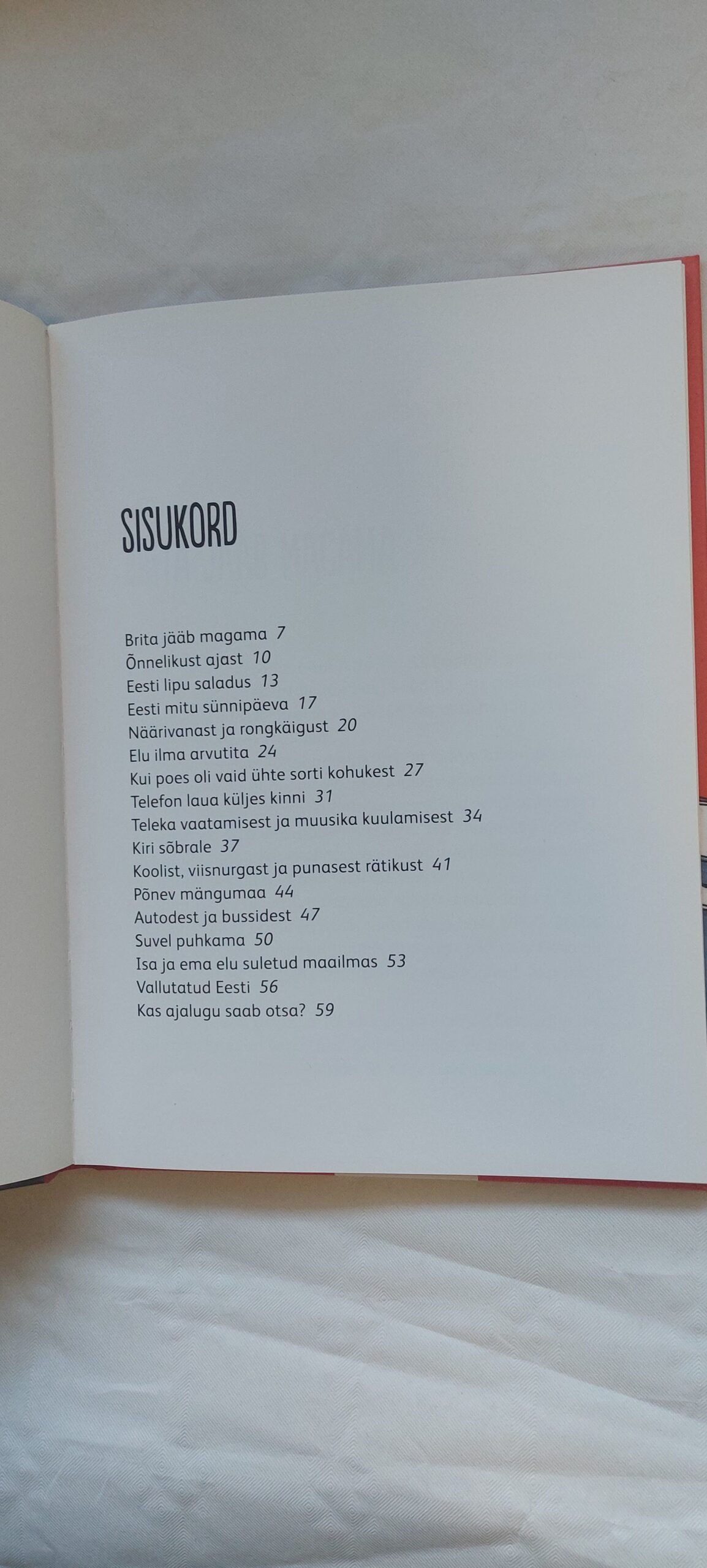 Imelik nõukaaeg. Jaak Juske. 2013 - Image 3