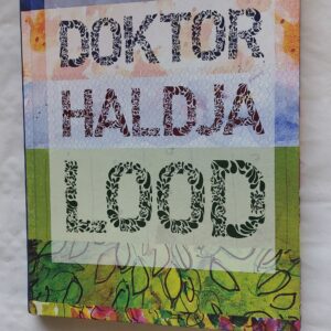 Doktor Haldja lood. Juhani Püttsepp. 2016