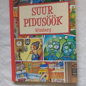 Suur pidusöök. Wimberg. 2009