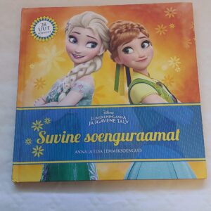 Disney lumekuninganna ja igavene talv. Suvine soenguraamat. Anna ja Elsa lemmiksoengud. 2016