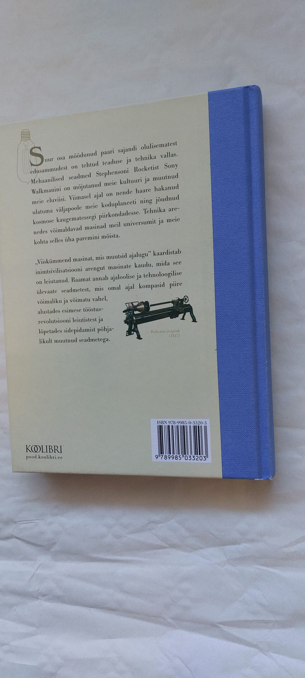 Viiskümmend masinat, mis muutsid ajalugu. Eric Chaline. 2014 - Image 5