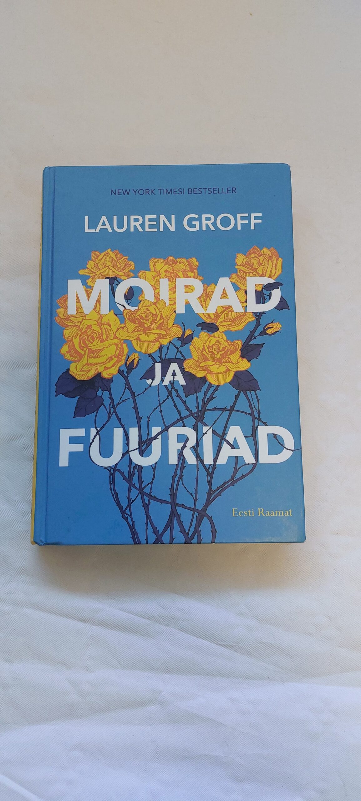 Moirad ja fuuriad. Lauren Groff. 2017