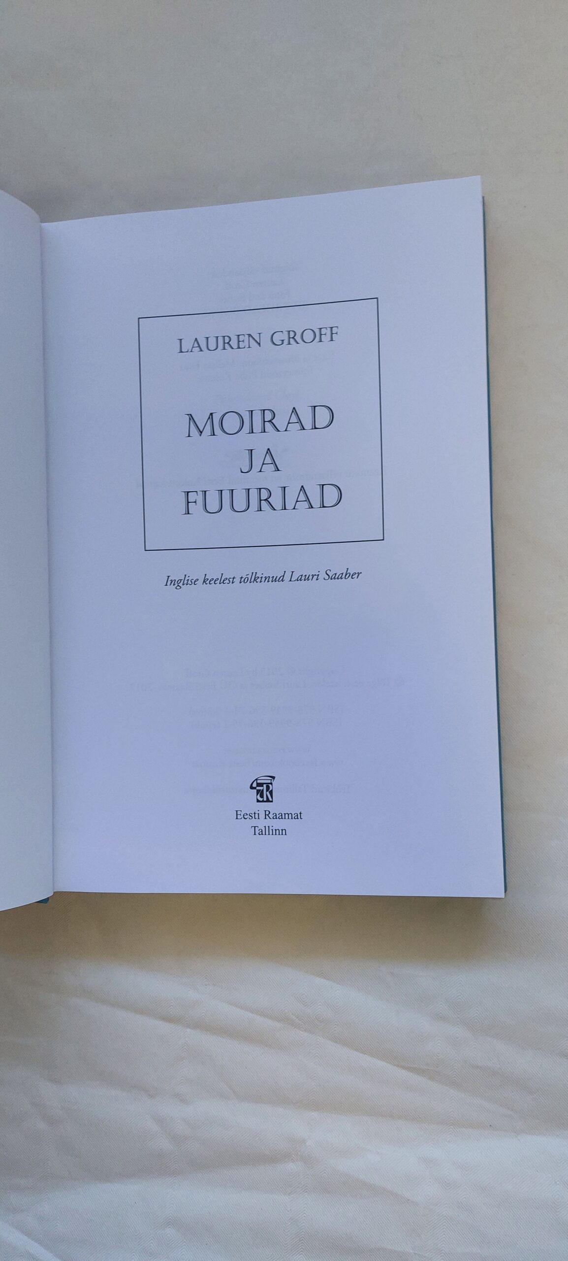 Moirad ja fuuriad. Lauren Groff. 2017 - Image 3