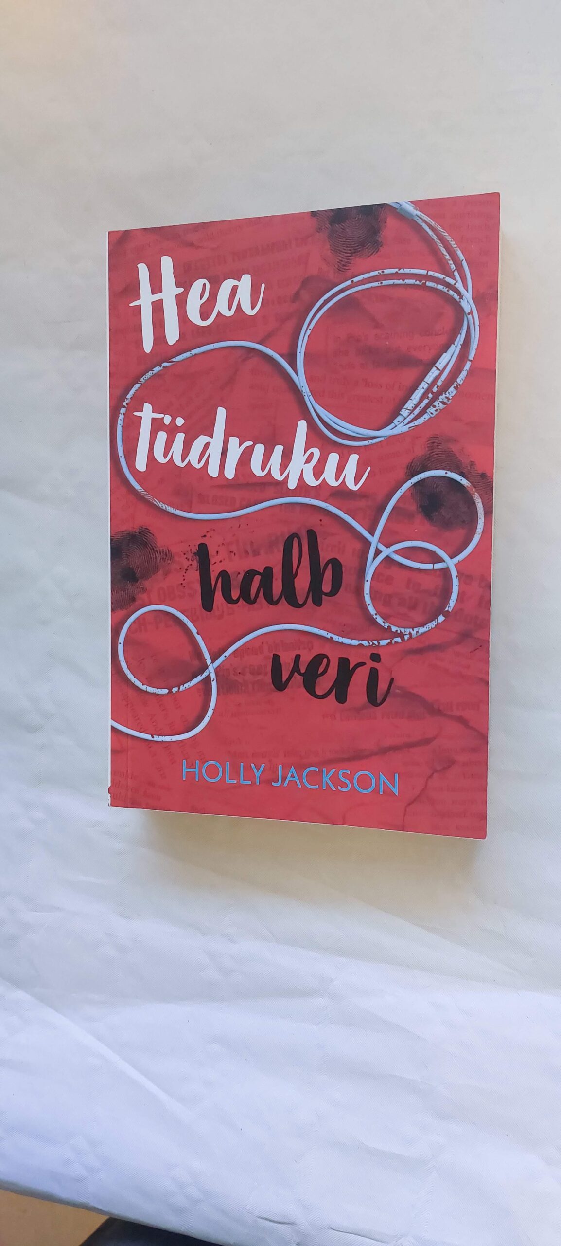 Hea tüdruku halb veri. Holly Jackson. 2025