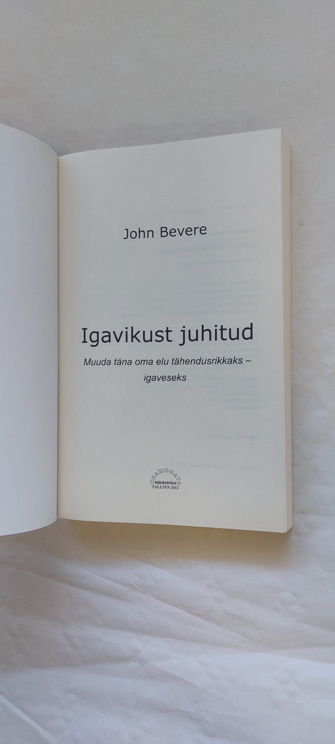 Igavikust juhitud. John Bevere. 2012 - Image 2