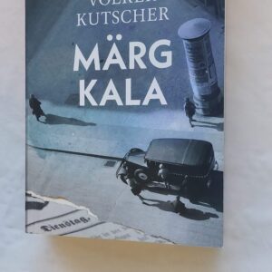 Märg kala. Volker Kutscher. 2019