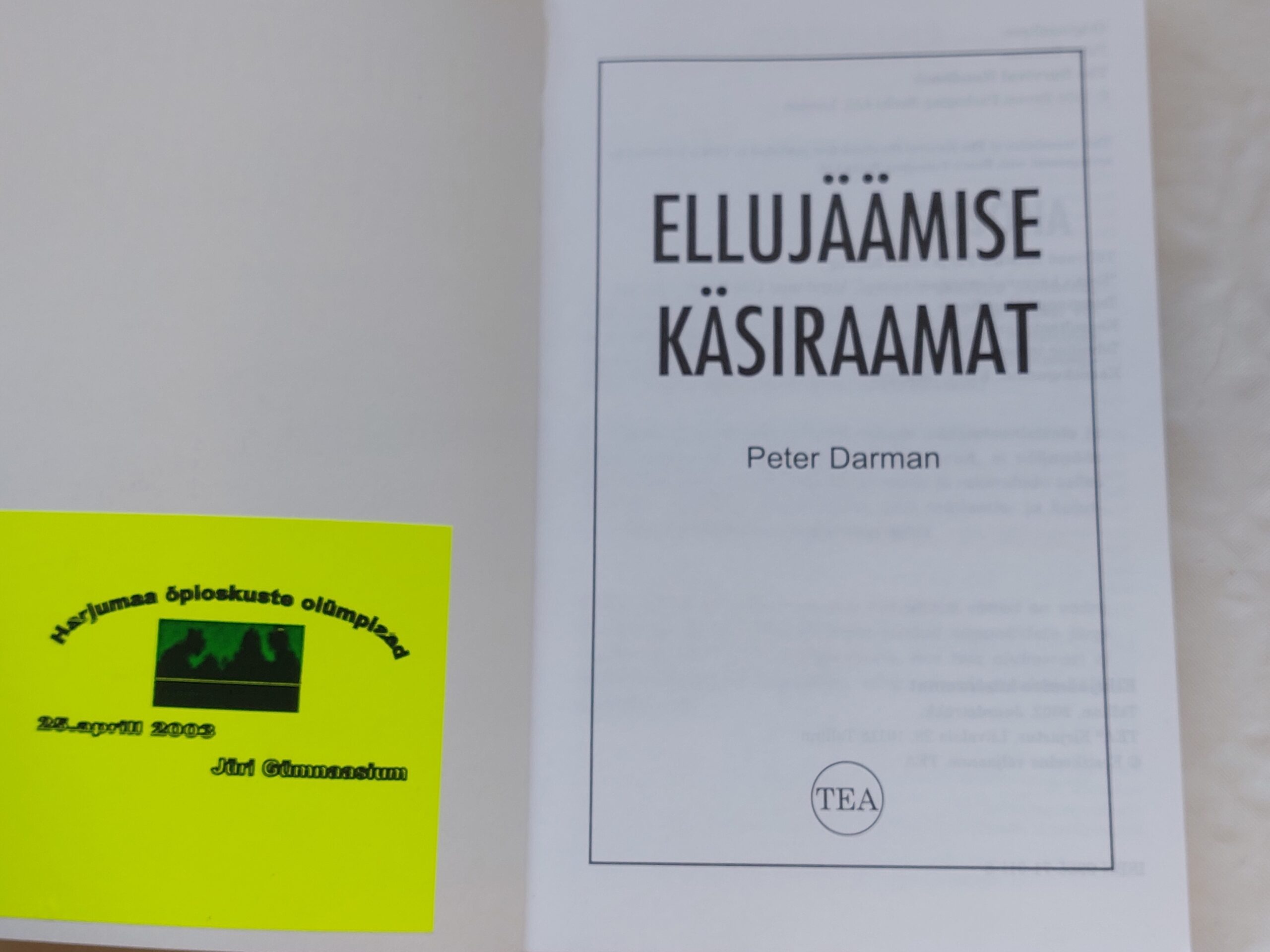Ellujäämise käsiraamat. Peter Darman. 2002 - Image 2