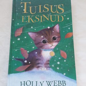 Tuisus eksinud. Holly Webb. 2019
