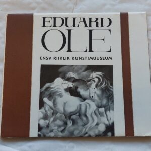 Eduard Ole. Näituse kataloog. 1971