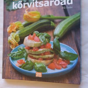 Toitvad ja tervislikud kõrvitsaroad. Pille Enden. 2009