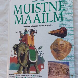 Muistne maailm. Mike Corbishley. 1996