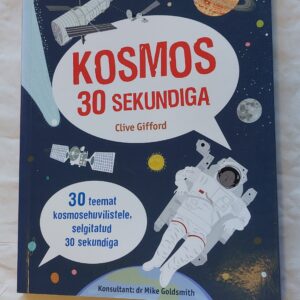 Kosmos 30 sekundiga. Clive Gifford. 2015