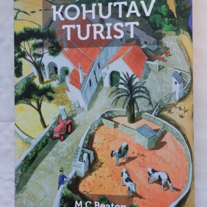 Agatha Raisin ja kohutav turist. M. C. Beaton. 2013