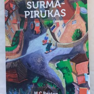 Agatha Raisin ja surmapirukas. M. C. Beaton. 2011