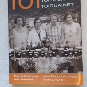 101 eesti toidu ja toiduainet. 2016