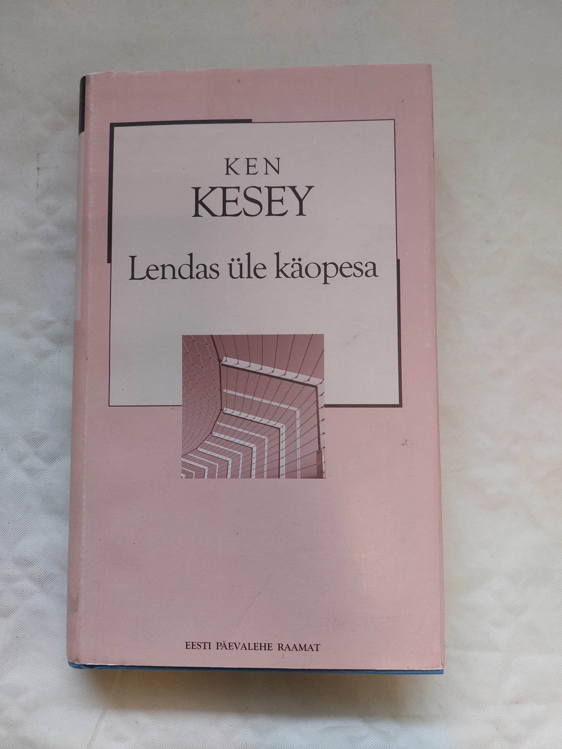 Lendas üle käopesa. Ken Kesey. 2006