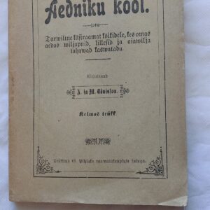 Aedniku kool. Avelinius Tõnisson, Mats Tõnisson.