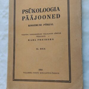 Psükoloogia pääjooned. Harald Höffding. 1924