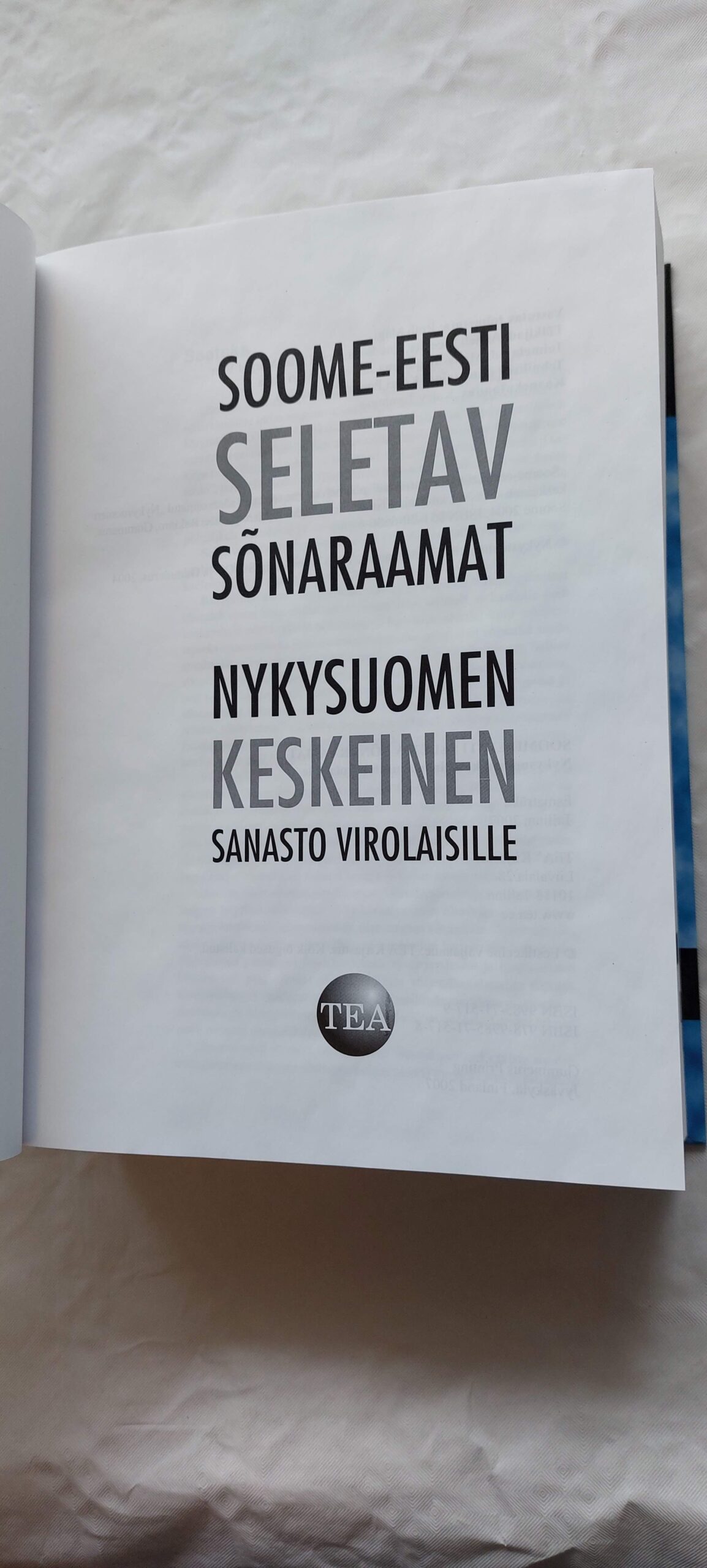 SESS. SOOME-EESTI SELETAV SÕNARAAMAT. TEA. 2007 - Image 2