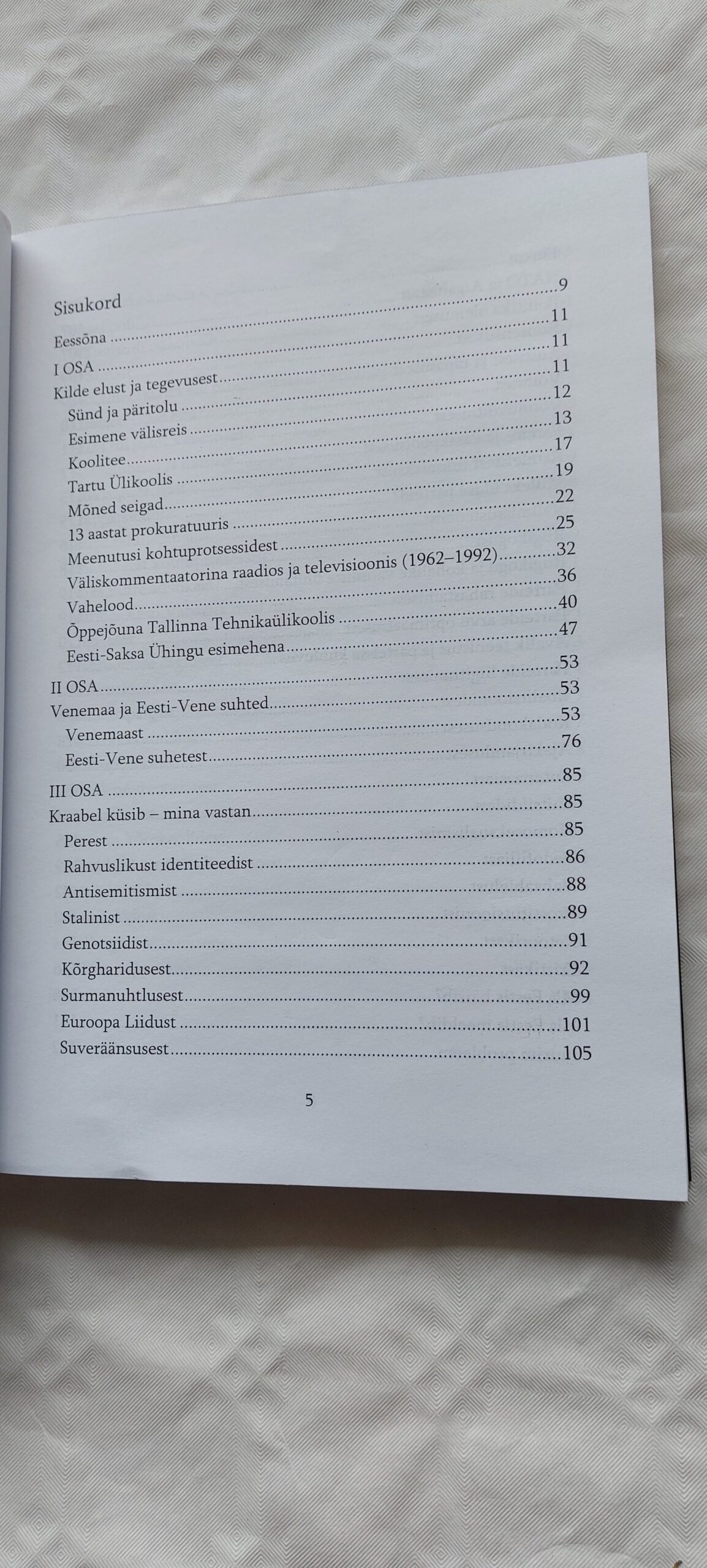 Kilde ja mõtteid. Elust Ülikoolist Õigusest Poliitikast. Gabriel Hazak. 2010 - Image 3