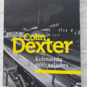 Kolmanda miili saladus. Colin Dexter. 2016