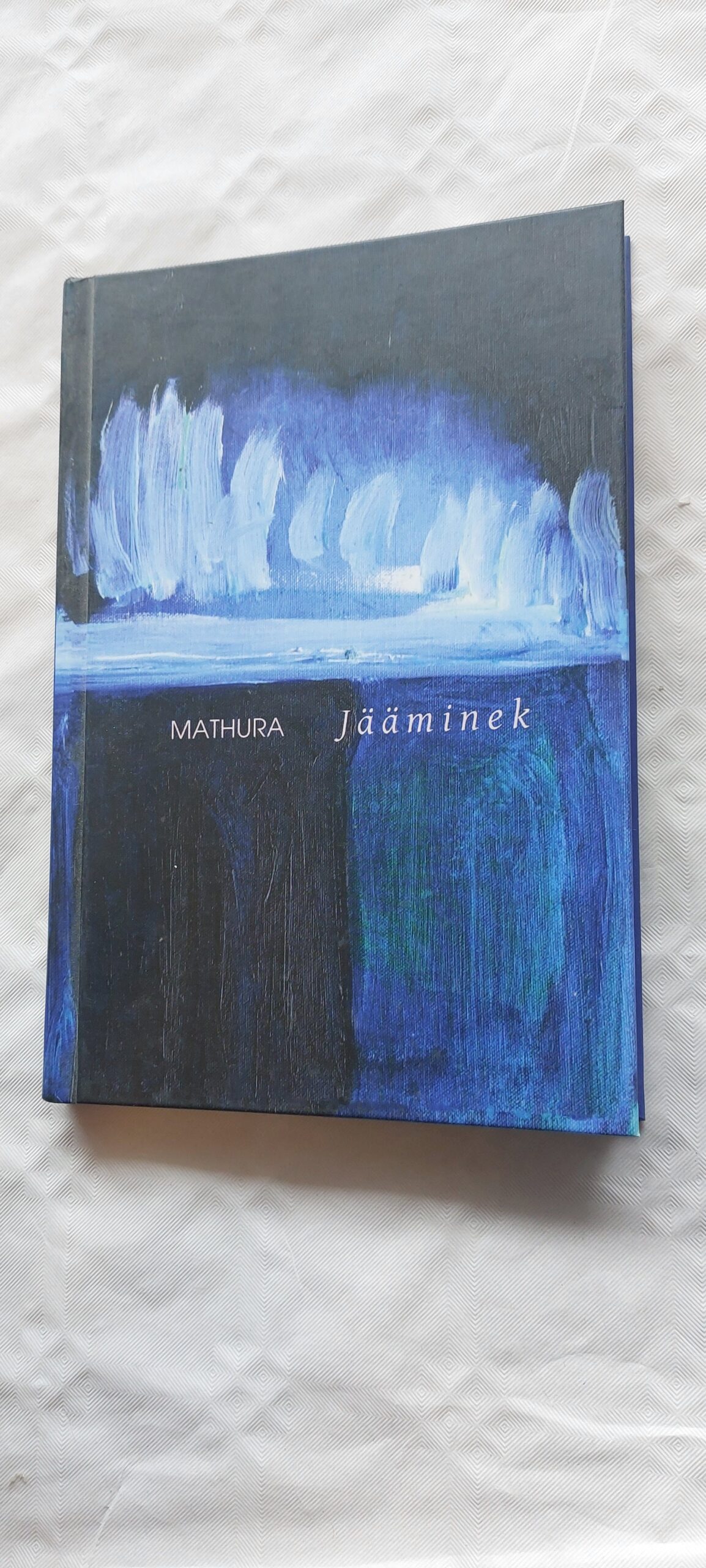 Jääminek. Mathura. 2016