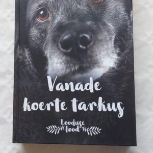 Vanade koerte tarkus. Elli H. Radinger. 2019