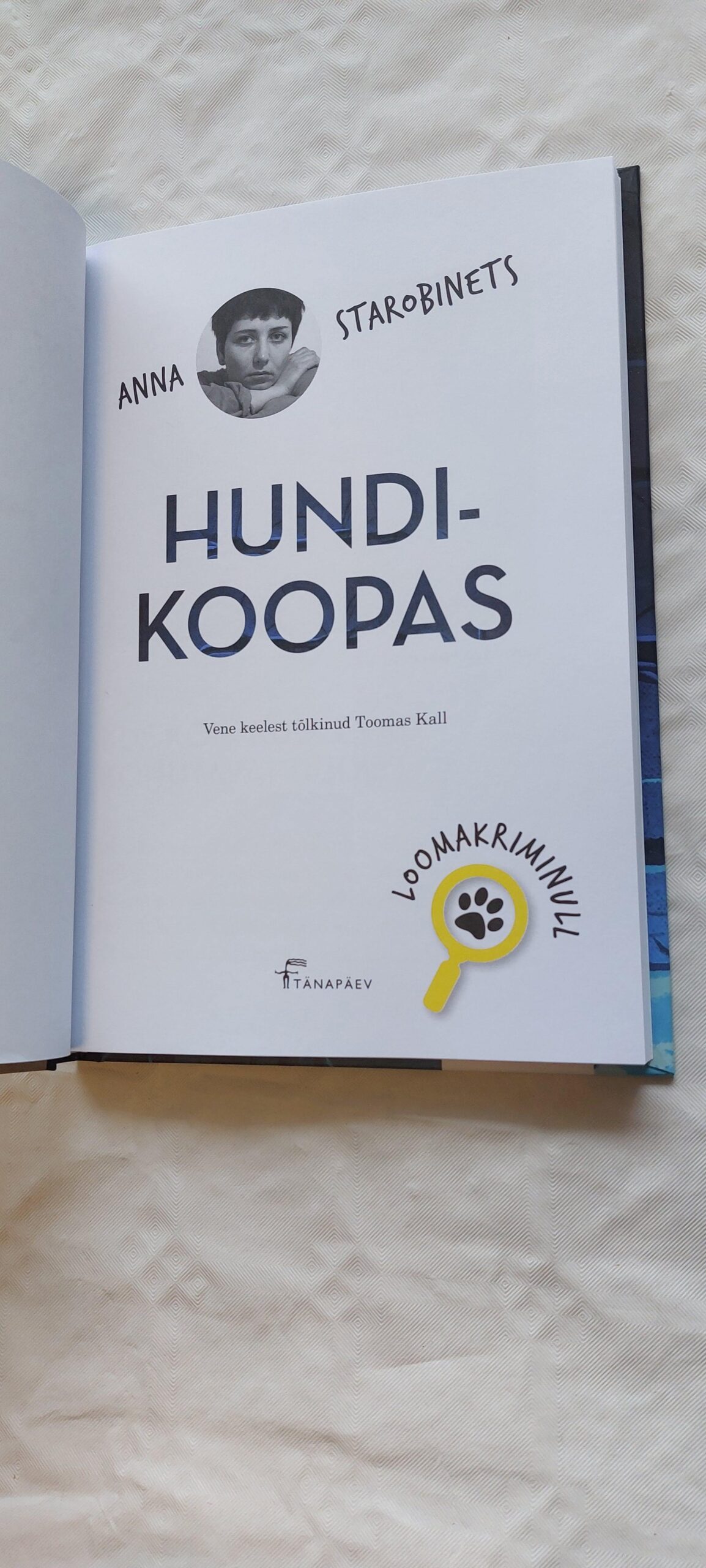 Hundikoopas. Anna Starobinets. 2017 - Image 2