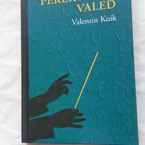 Perekonnavaled. Valentin Kuik. 2013