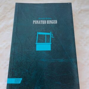 Piinatud hinged. Kristel Kriisa. 2012