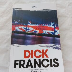 Karistus. Dick Francis. 2013