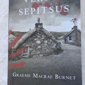 Tema verine sepitsus. Graeme Macrae Burnet. 2017